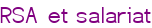 RSA et salariat